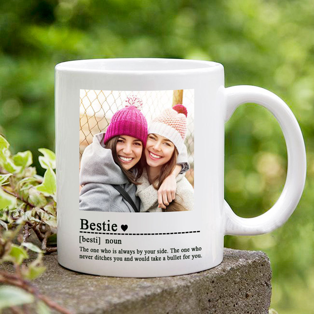 Personalized Photo Gift For Bestie Who Is Always By Your Side Definition Mug