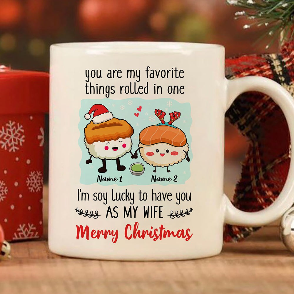 Wife I'm Soy Lucky To Have You As My Wife Christmas Personalized Mug