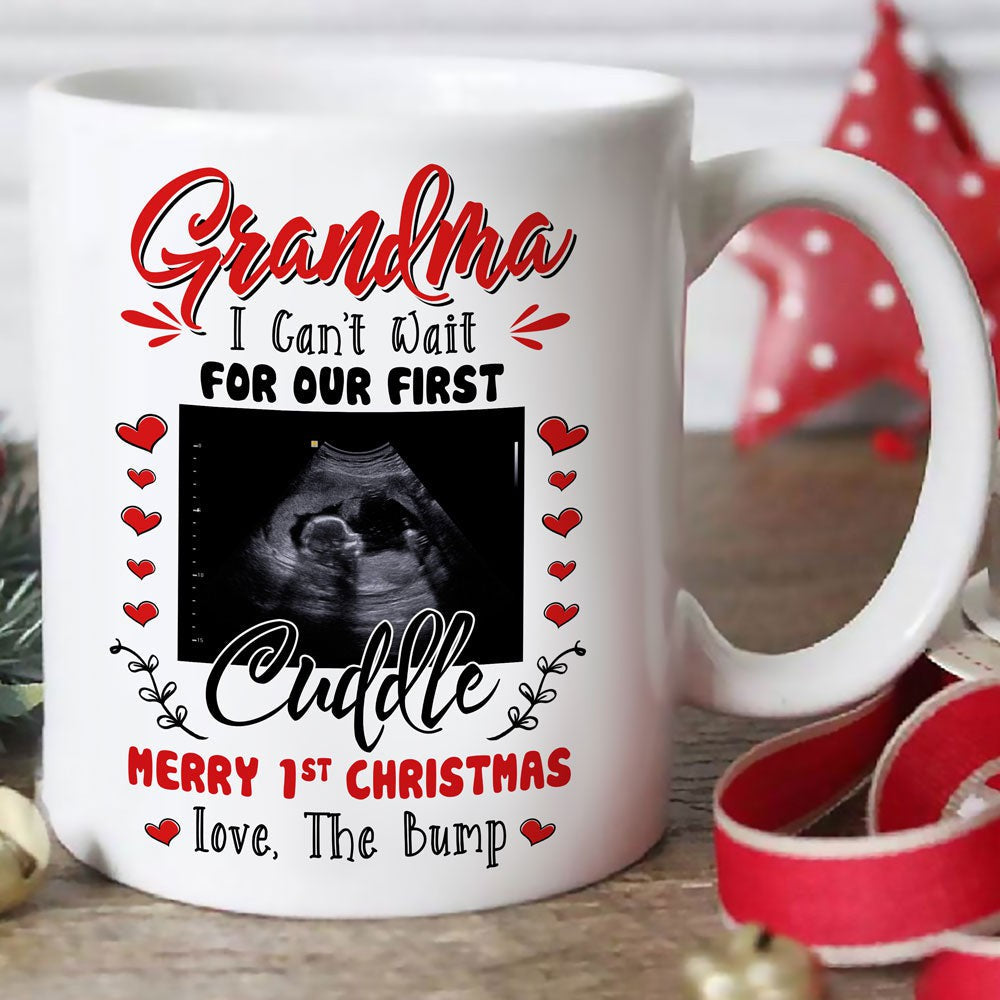 Personalized Christmas Gift For Grandma To Be First Cuddle Mug