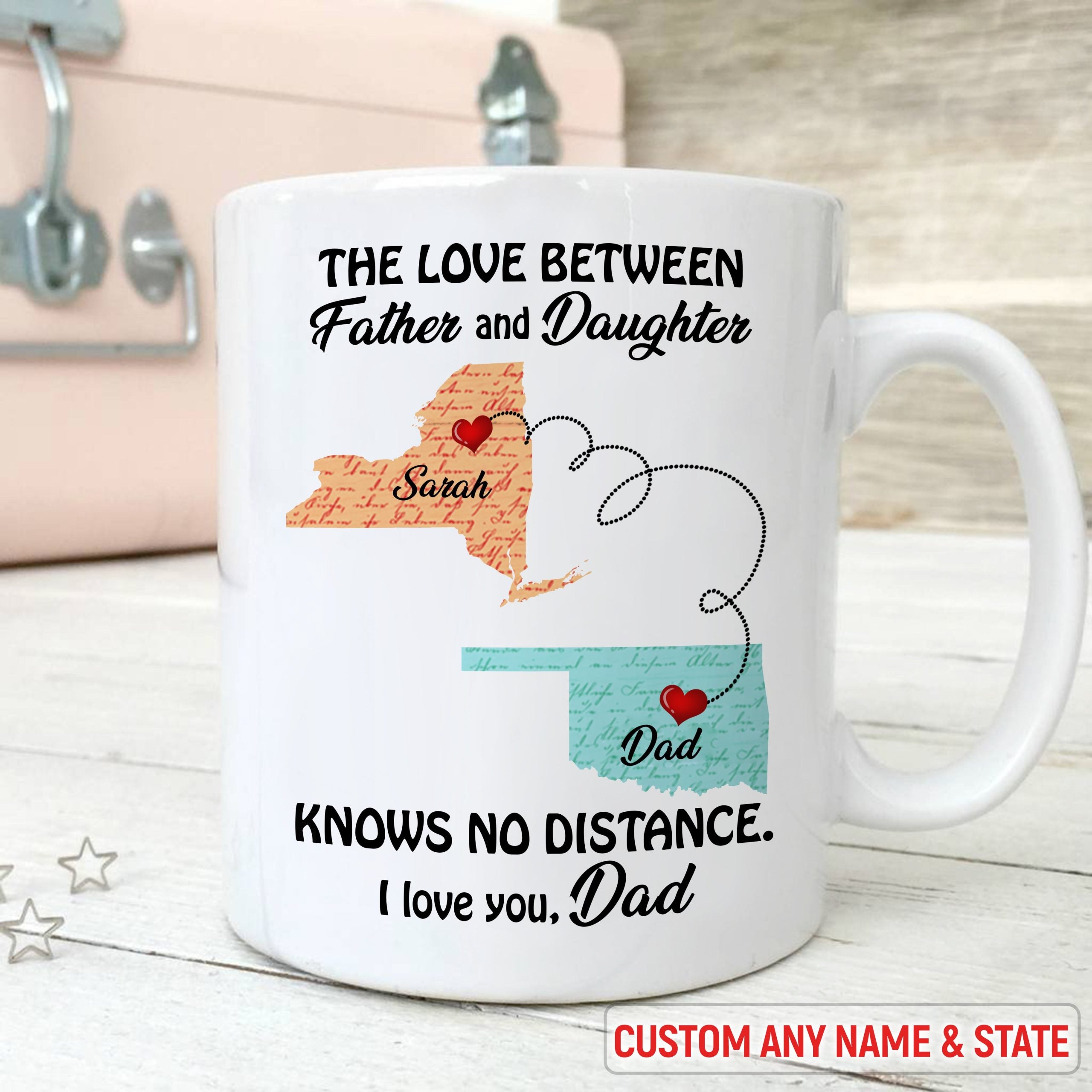 Tht - custom state the love between father and daughter - mug