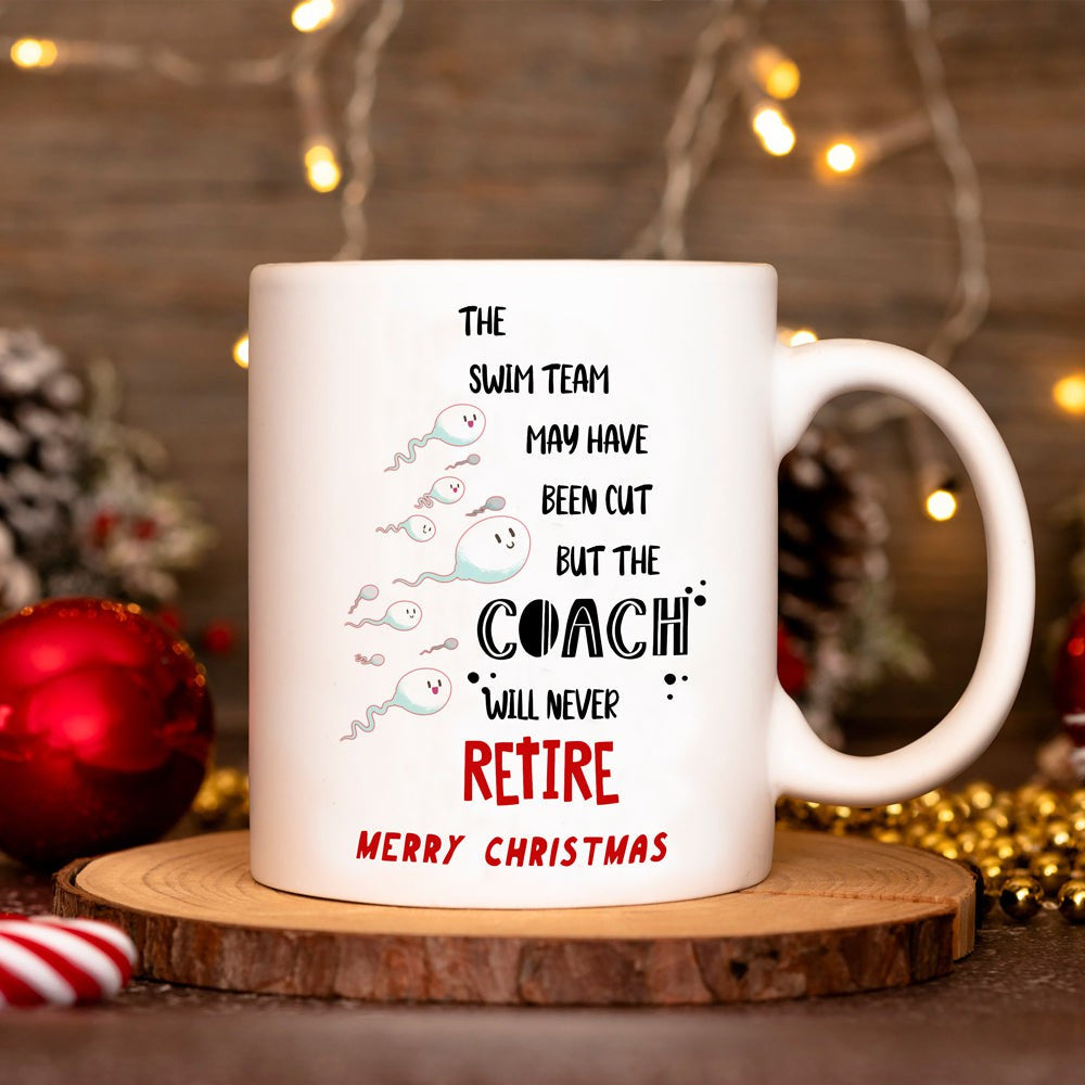 Christmas Gift For Dad The Coach Will Never Retire Mug