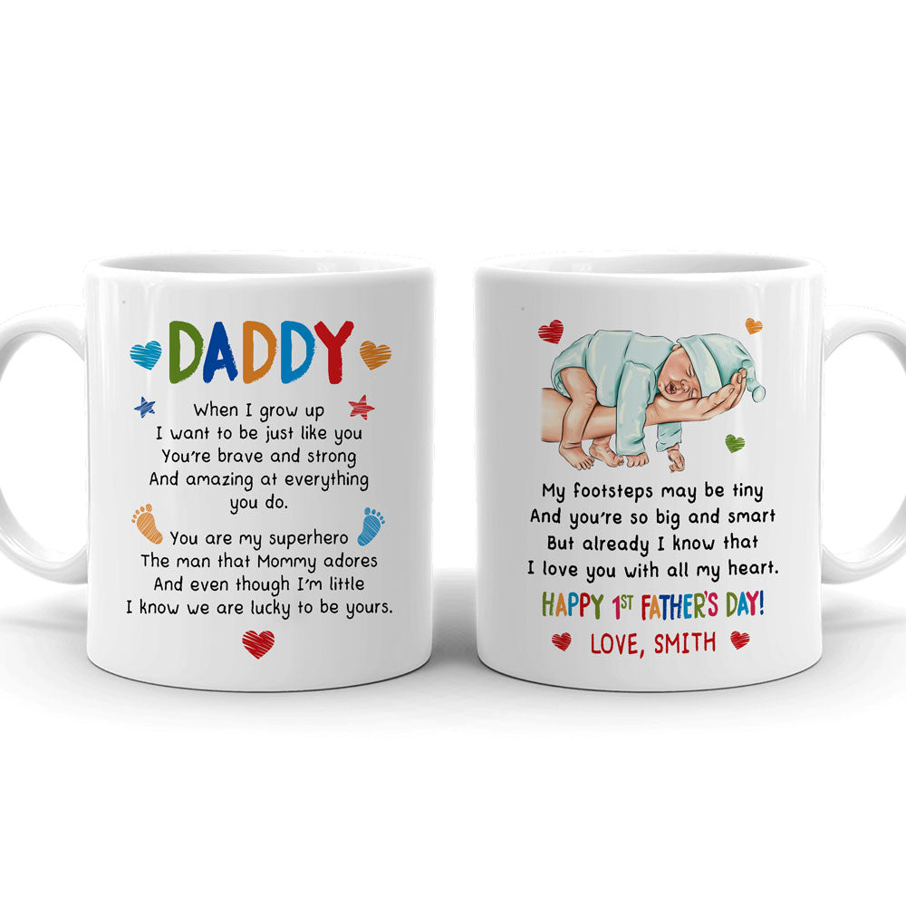 Happy 1st Father's Day I Love You Daddy New Dad Personalized Mug