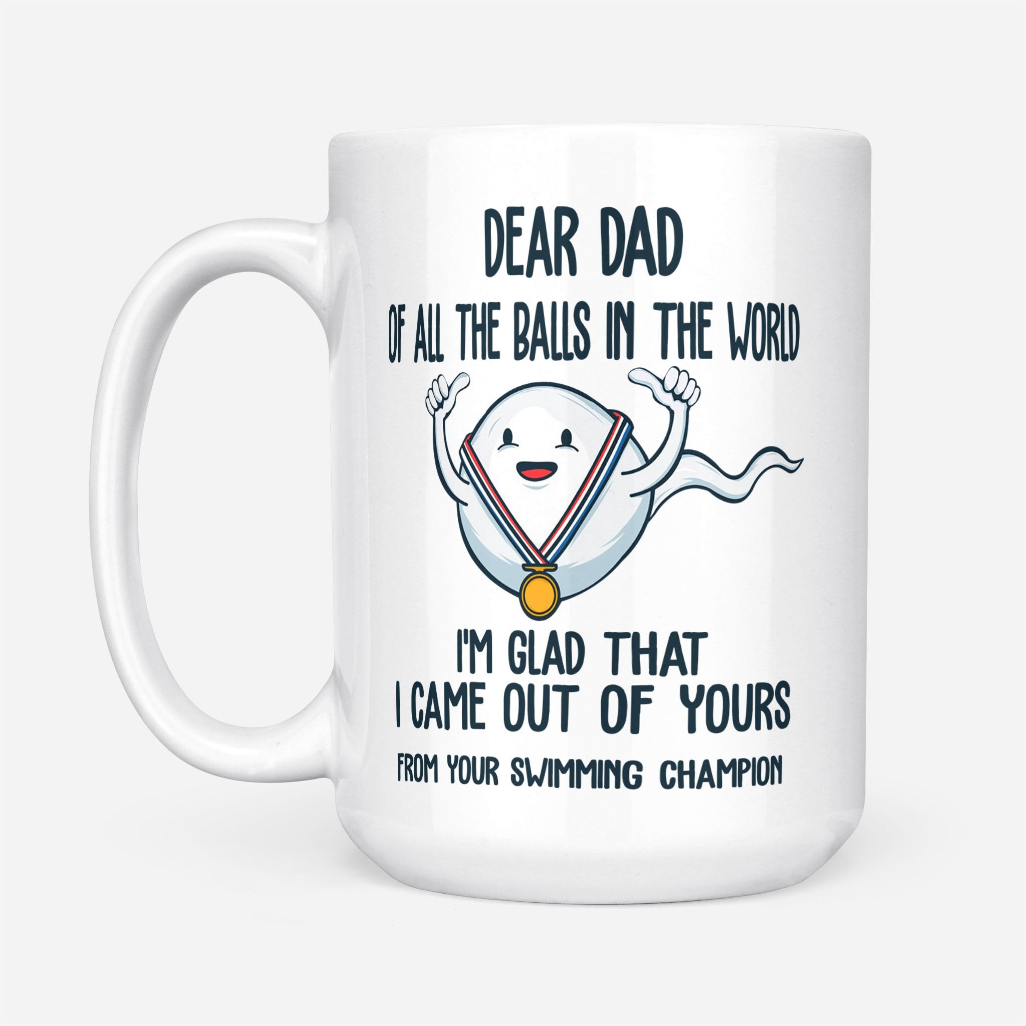 Dad Thanks For Not Shooting Blank From Your Swimming Champion Mug