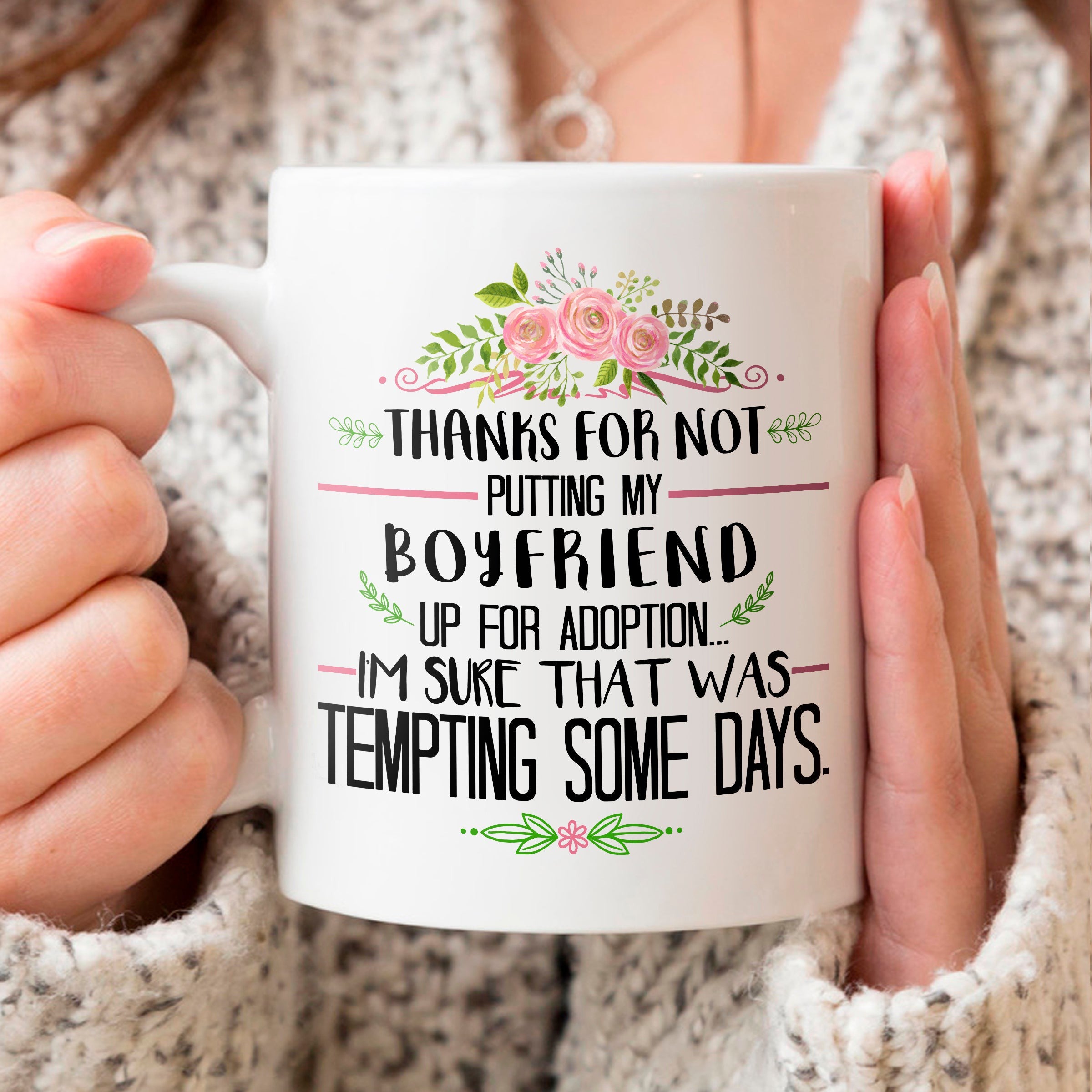 Gift For Future Mother In Law I'm Sure That Was Tempting Some Days Mug