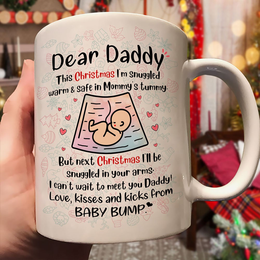 Gift For Dad Christmas I'm Snuggled Warm & Safe In Mommy's Tummy Mug