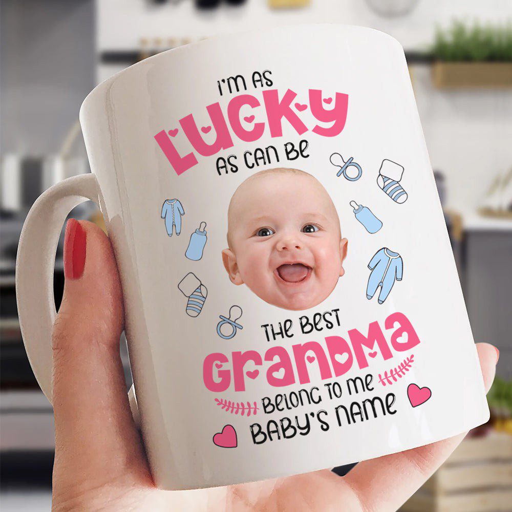 Best Grandma Personalized As Lucky As Can Be Baby Face Mug