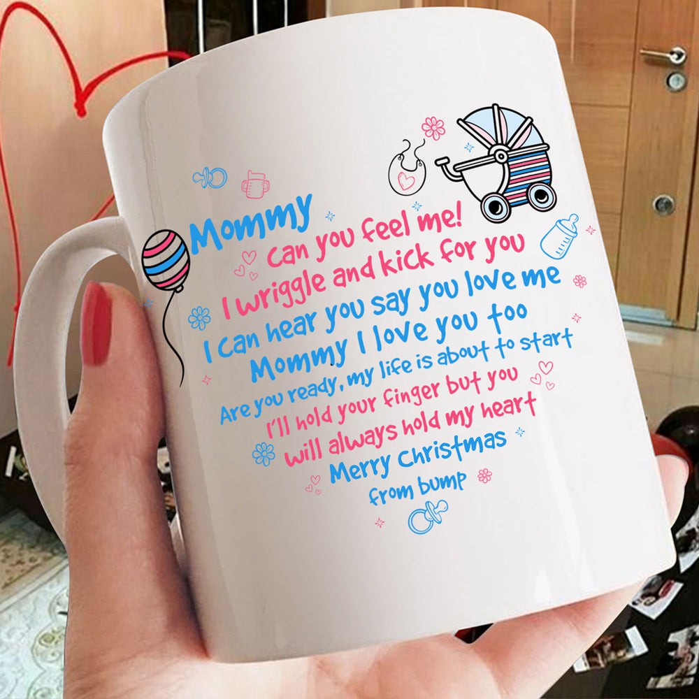 Gift For Expecting Mom Mommy Can You Feel Me Christmas Bump Mug