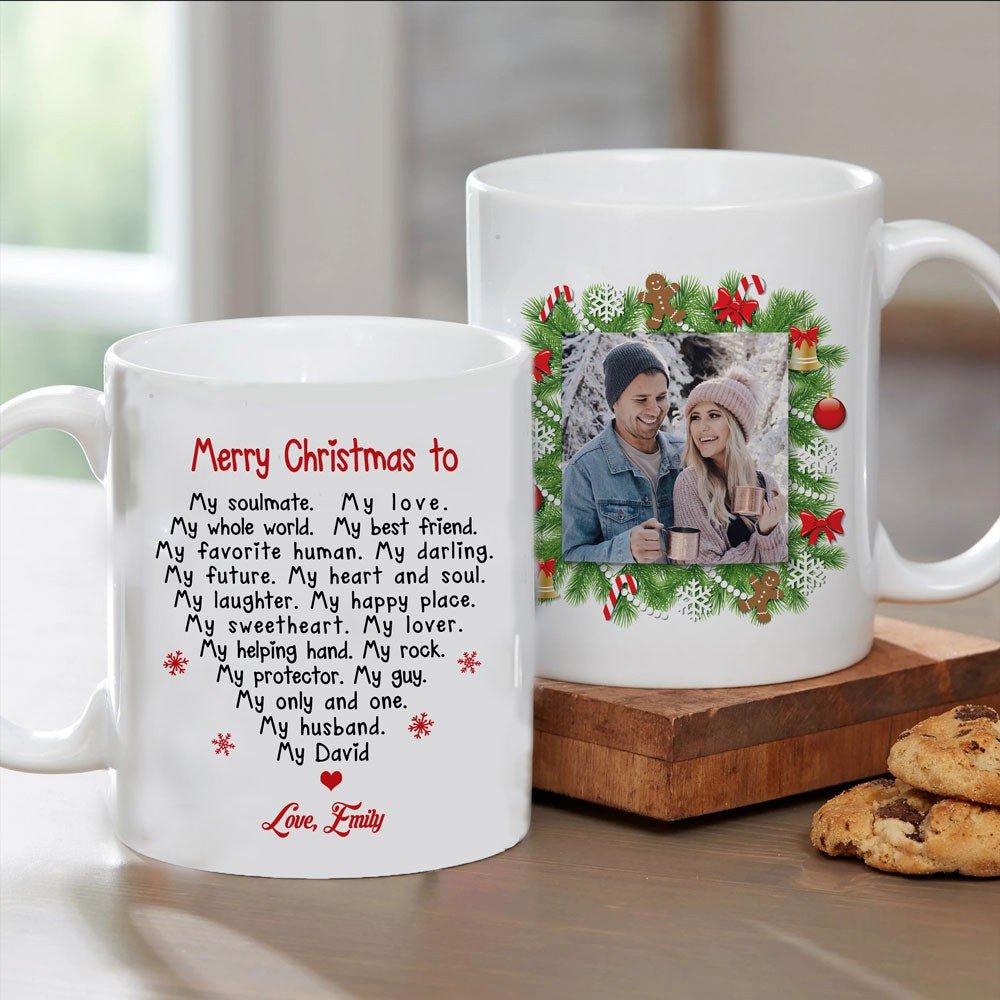 Christmas For Husband To My Soulmate My Love Personalized Mug