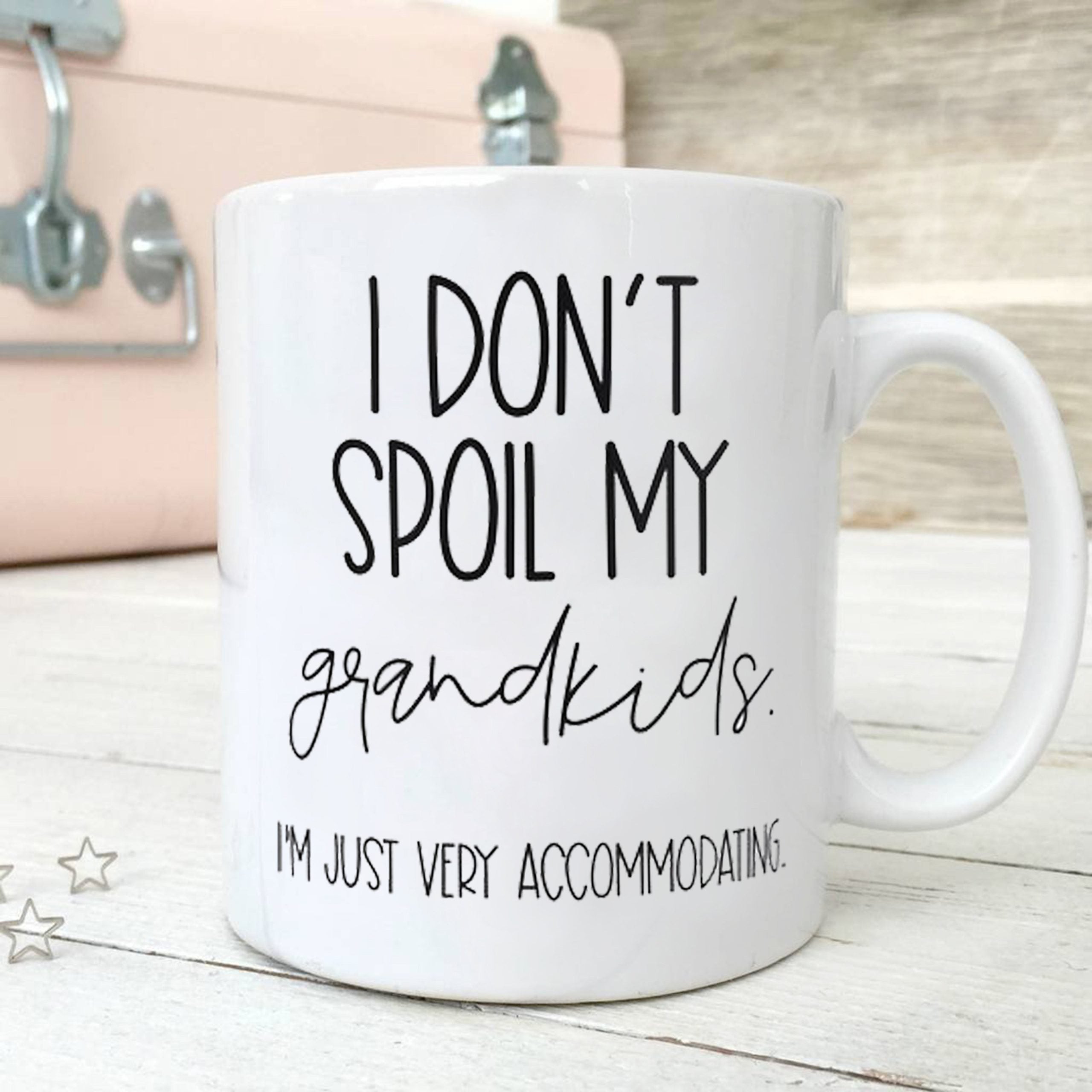 I Dont Spoil My Grandkids Mug Gift For Grandma