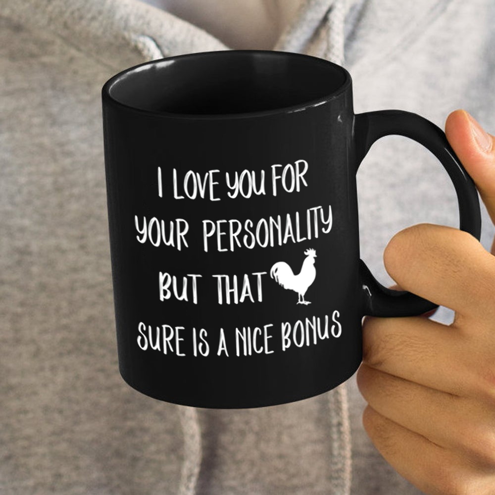 I Love You But That Dick I A Nice Bonus Mug Best Gift For Him