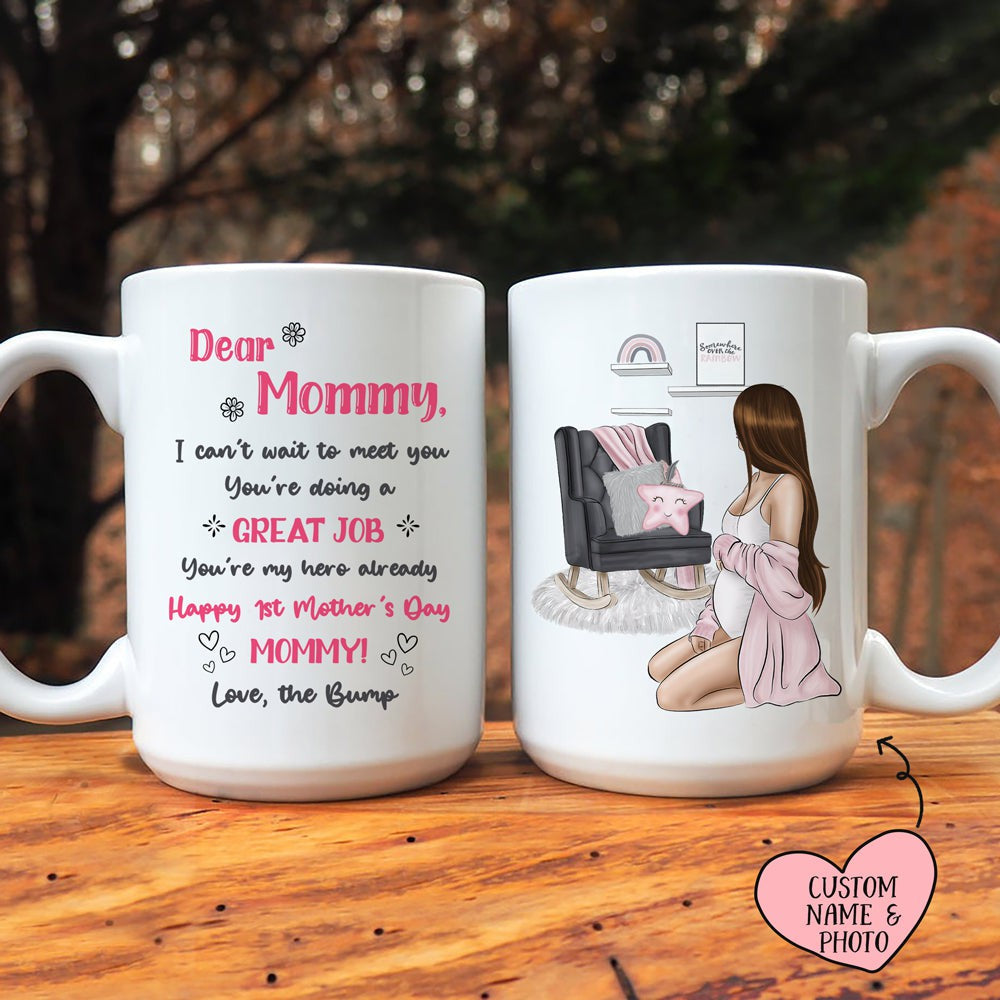 Mother's Day Dear Mommy Warm & Safe Pregnant Personalized Mug