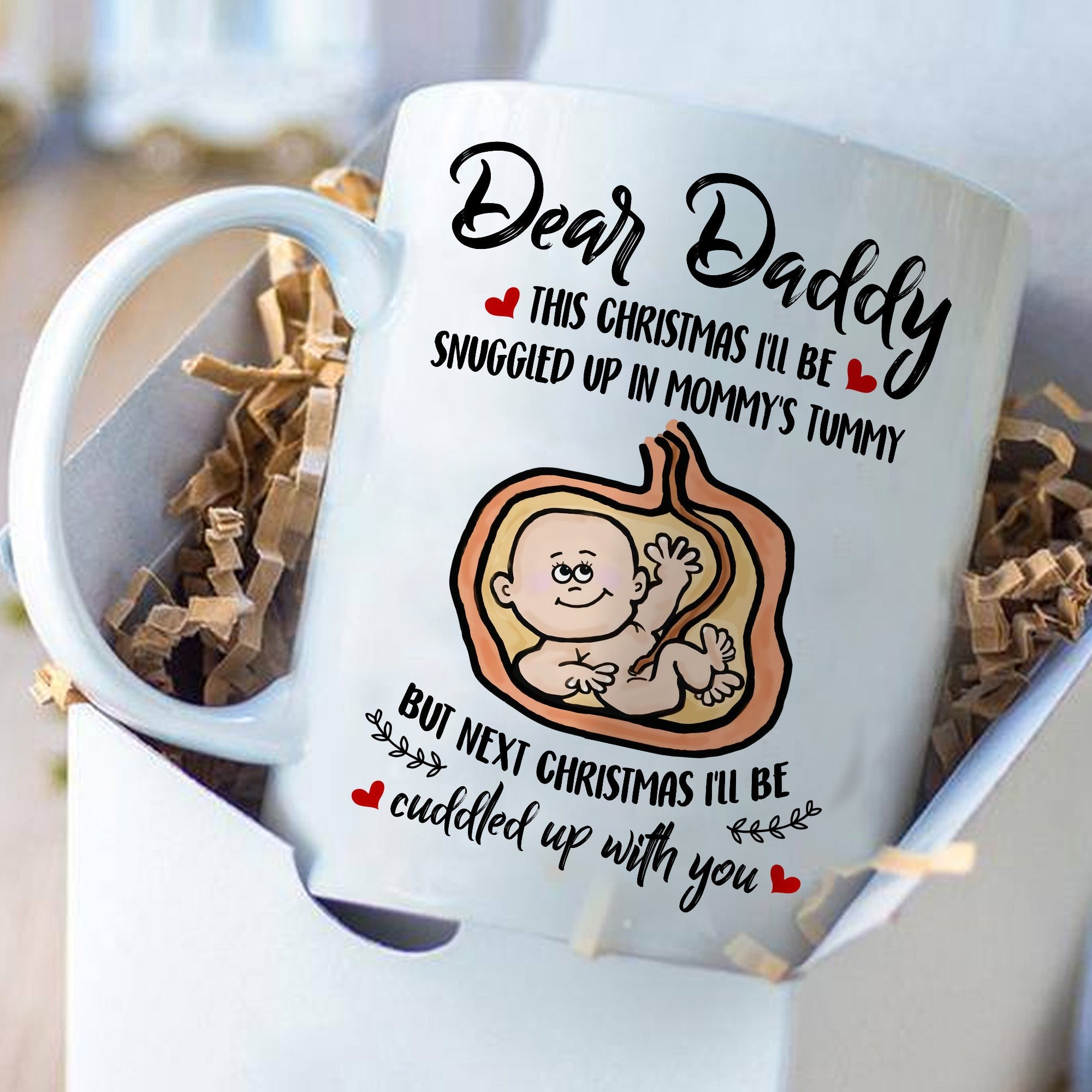 Expecting Dad Dear Daddy Next Christmas Cuddled Up With You Mug