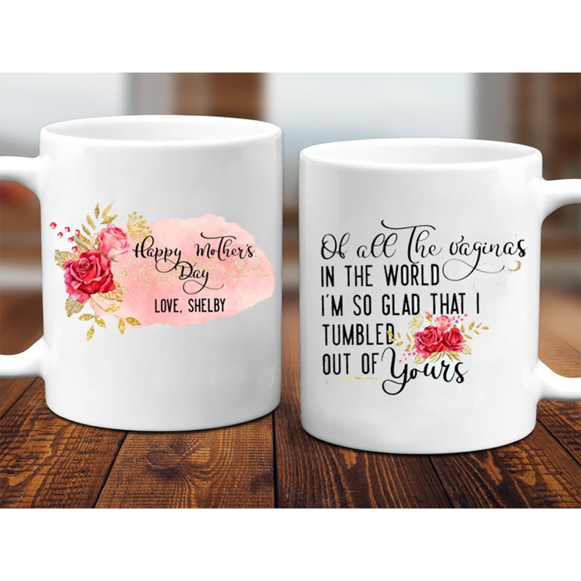 Personalized I'm Glad I Tumbled Out Of Yours Mom Mug Gift For Mom
