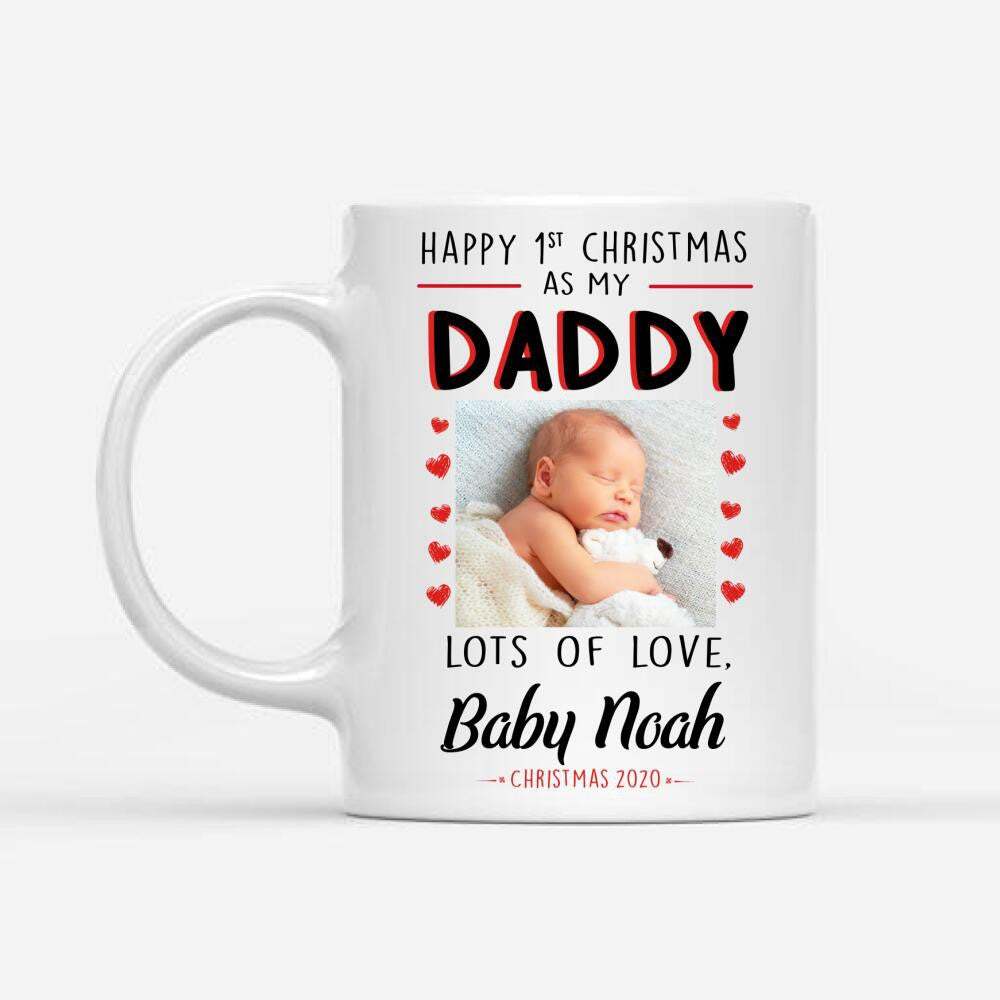 Personalized 1st Christmas As My Daddy Mug