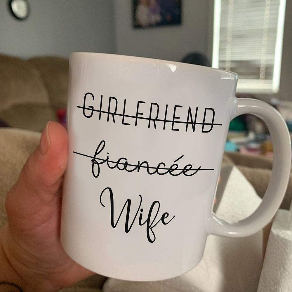 Gift For Wife Fiancee Promoted To Wife Mug