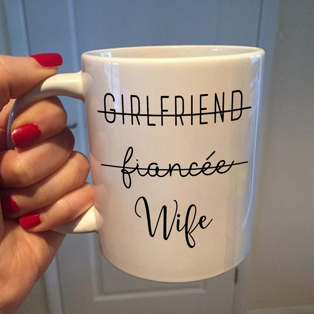 Gift For Wife Fiancee Promoted To Wife Wedding Mug - White Mug