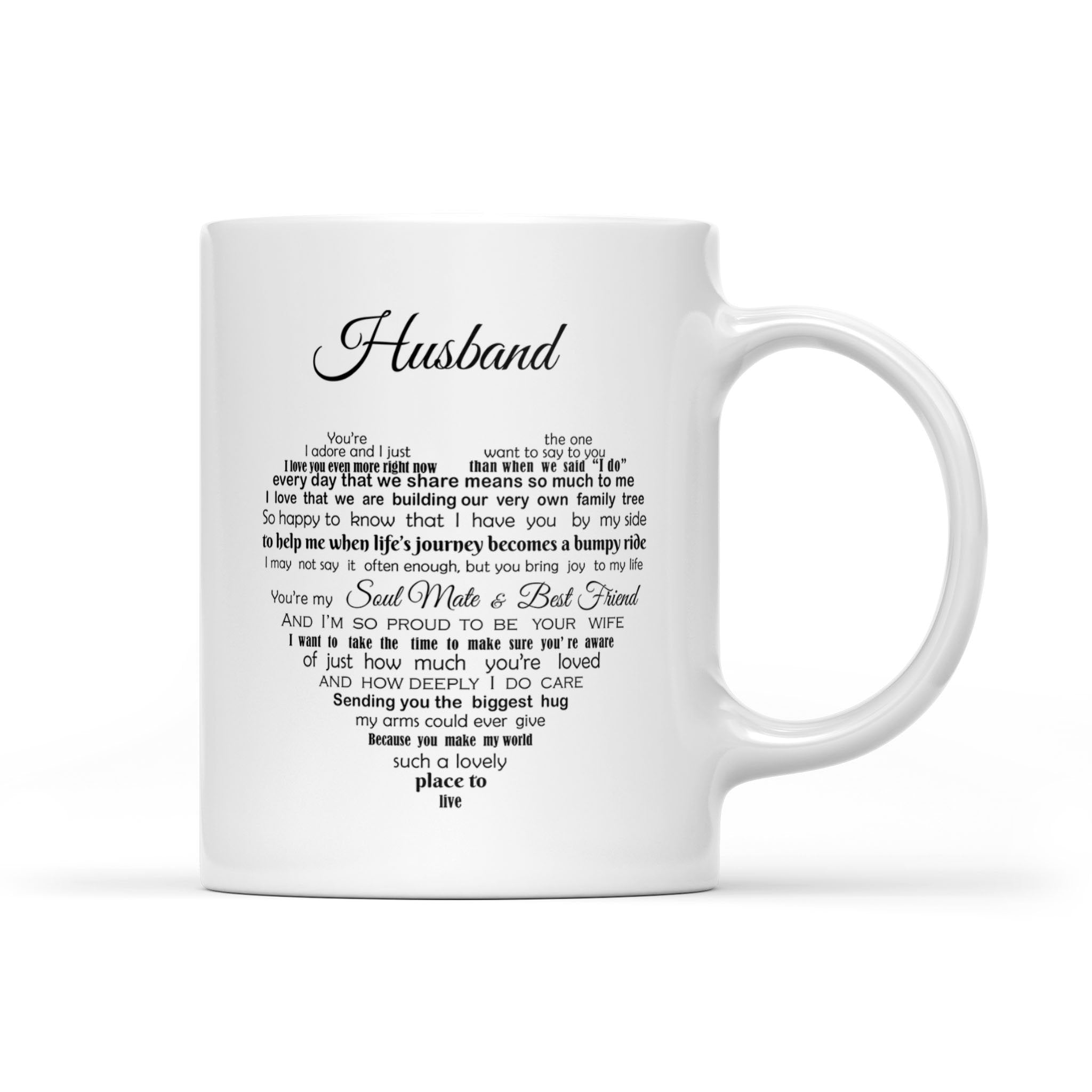 To my husband you are my soul mate coffee mug