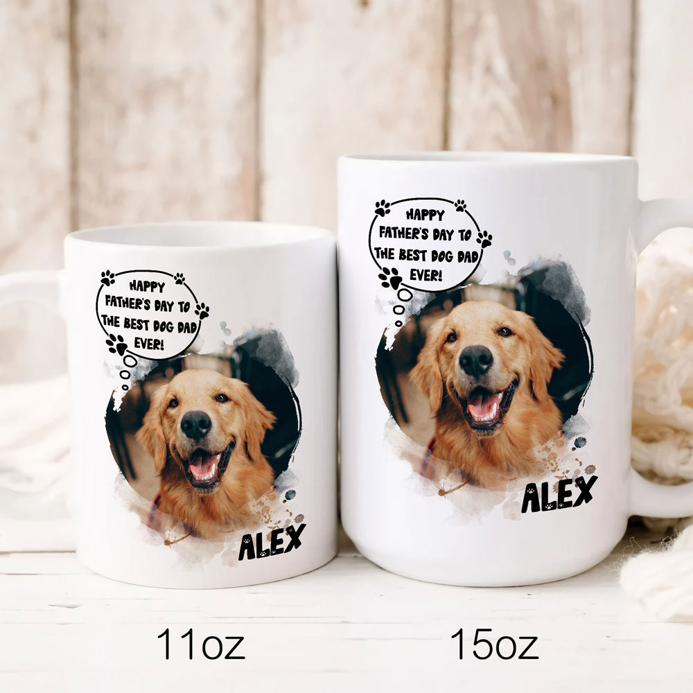 Best Dog Dad Ever Funny Father's Day Mugs Personalized Gift For Dog Lover