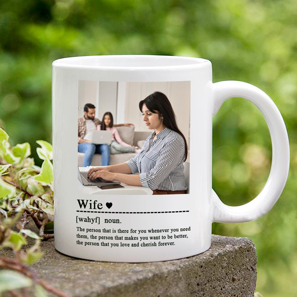 Gift For Wife The Person That You Love Definition Personalized Mug