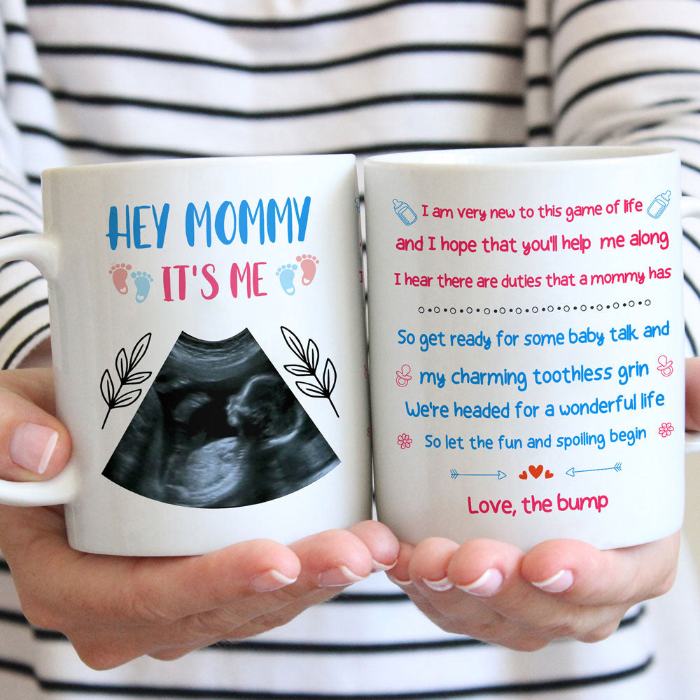 Personalized Gift For Expecting Mom Hey Mommy It's Me Ultrasound Mug