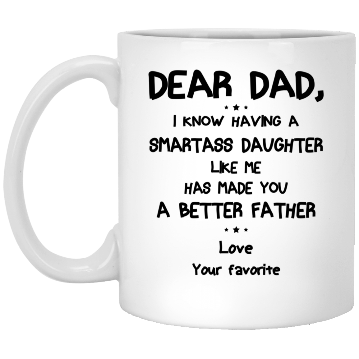 Happy Father's Day Gift For Dad Dear Dad Mug