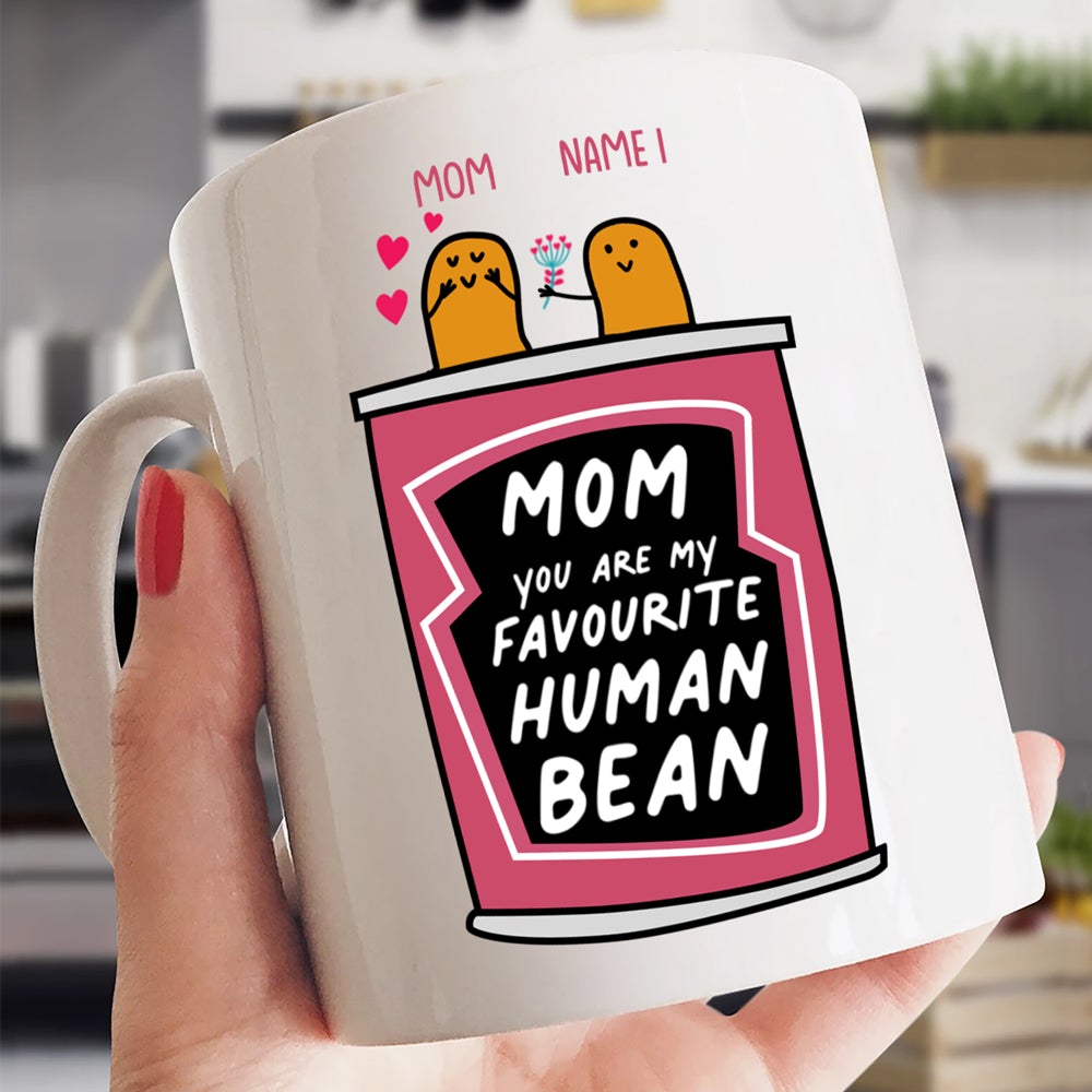 Personalized Favorite Human Bean Mug Funny Gift For Mom