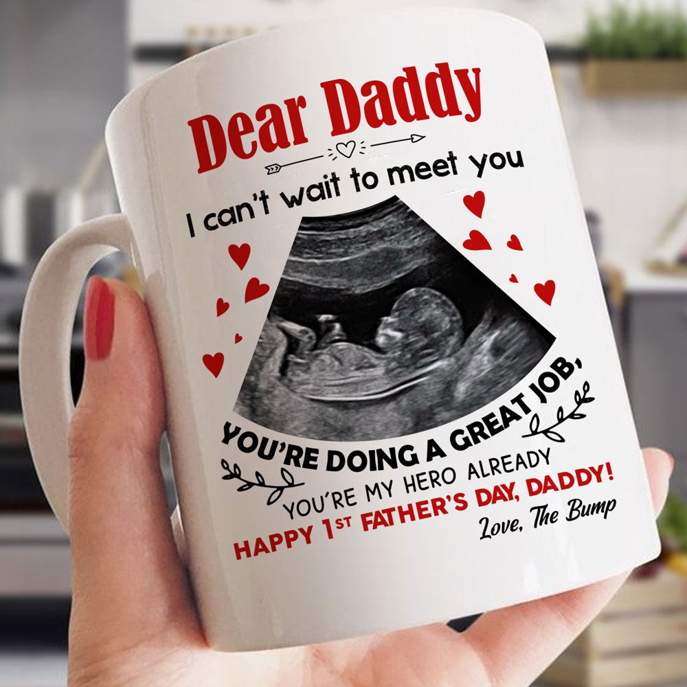 Personalized Father's Day Gift For Dad To Be Dear Daddy My Hero Mug