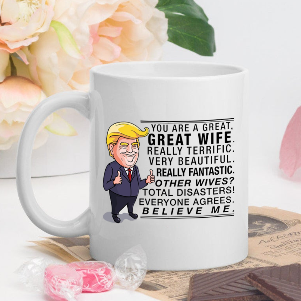 You Are A Great Wife Mug Gift For Wife