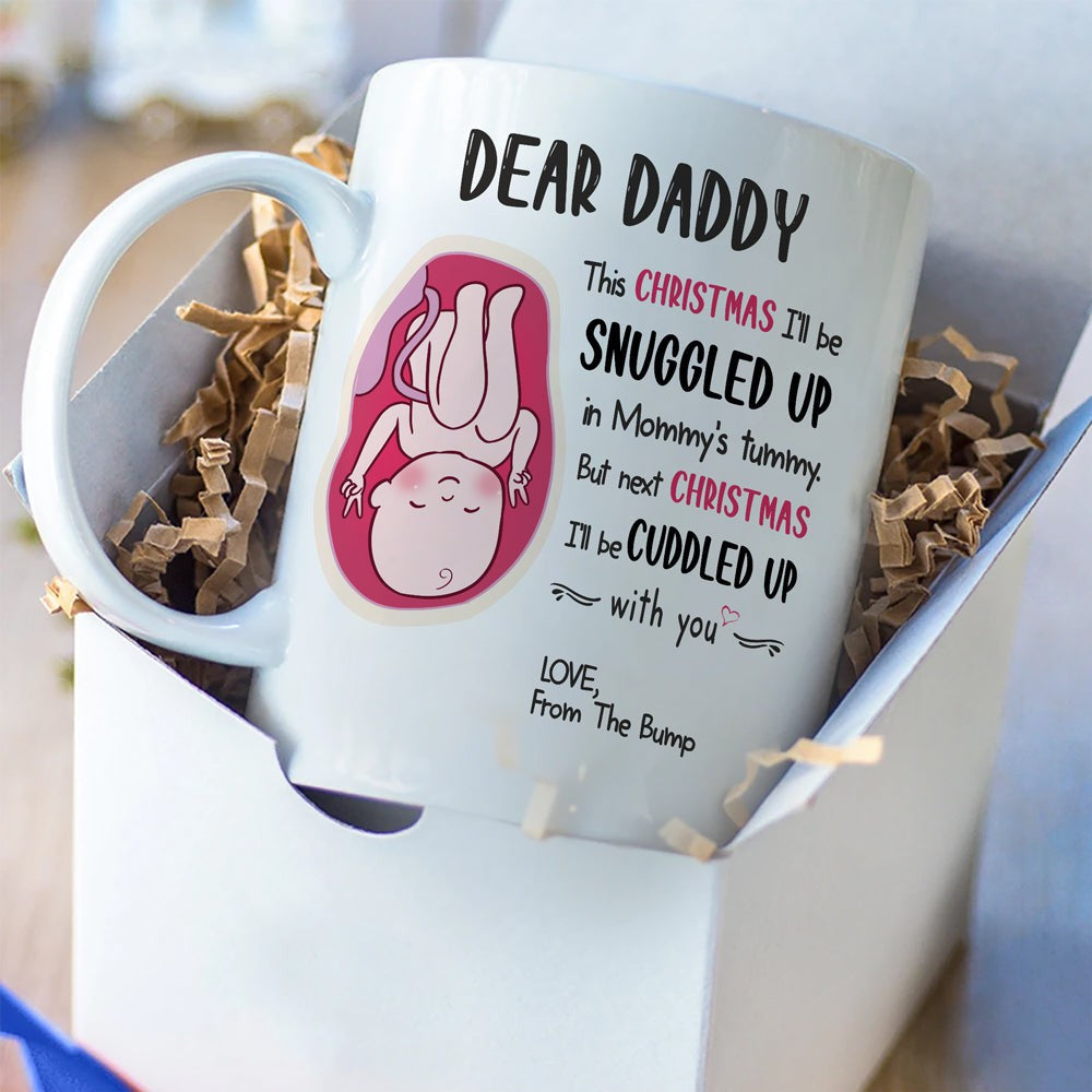 For Dad To Be Next Christmas I'll Be Cuddled Up With You Mug