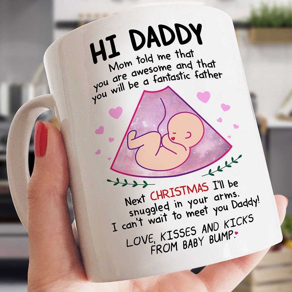 Gift For Dad Christmas I'm Snuggled Warm & Safe In Mommy's Tummy Mug