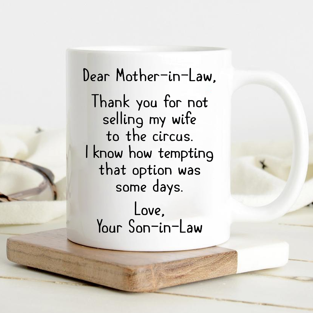 Gift For Step Mother From Son Thank You For Not Selling My Wife Mug