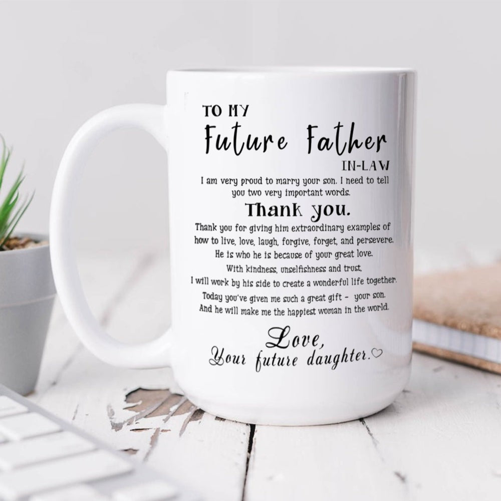 Gift For Future Father Meaningful Gift For Father-in-law Mug