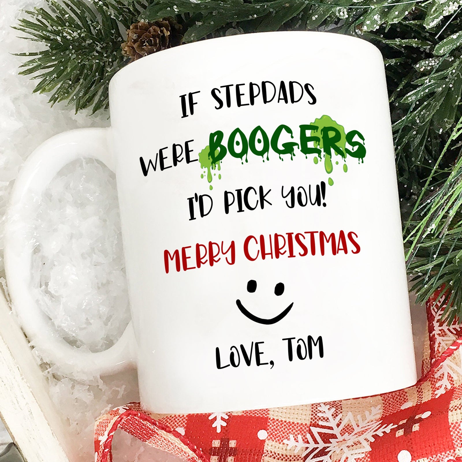 Personalized Gift For Stepdad I'd Pick You Boogers Funny Coffee Mug