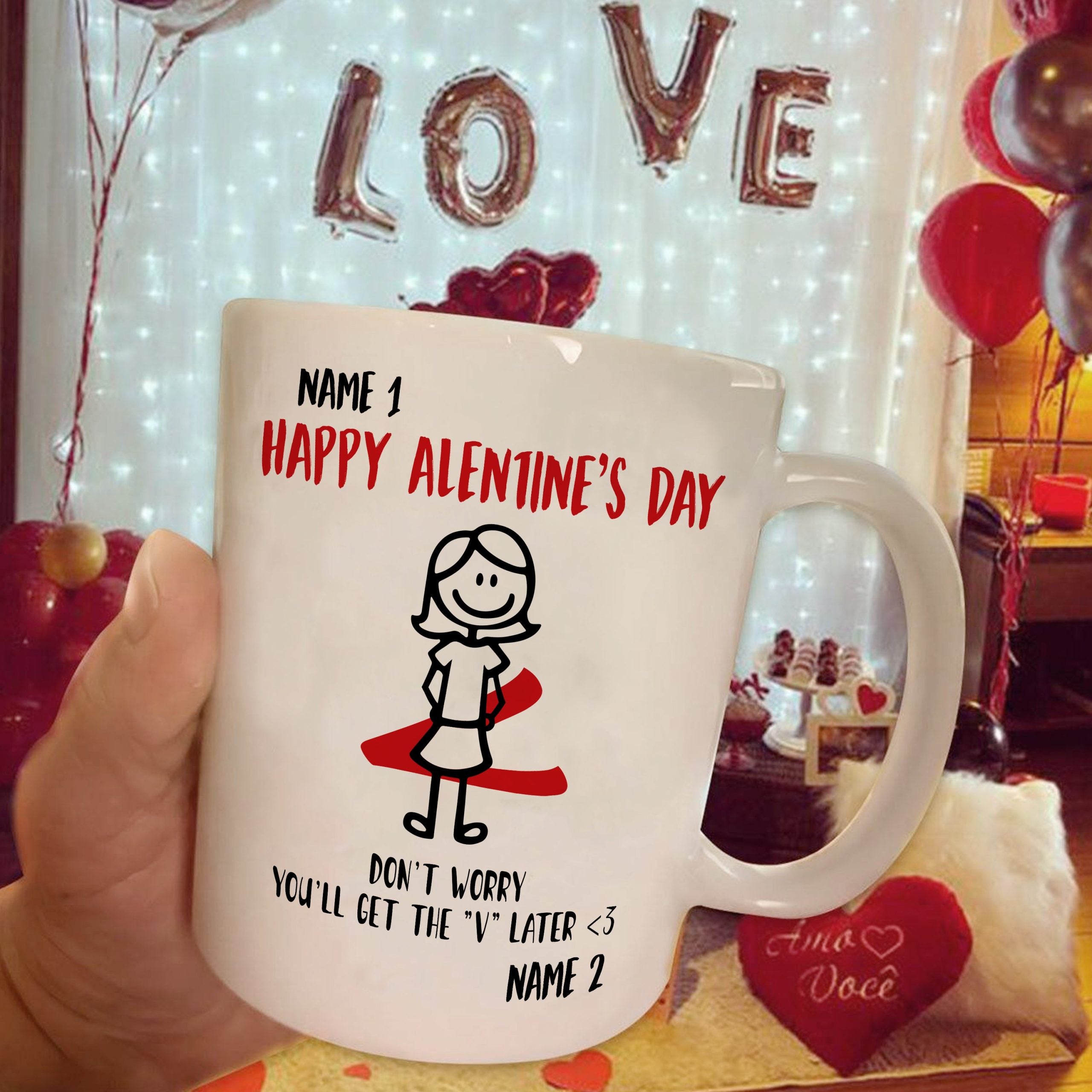 Valentine Gift For Husband Boyfriebd Get The V Later  Personalized Mug