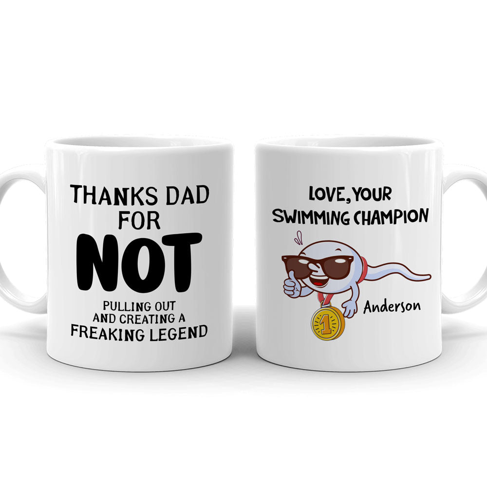 Thanks Dad Freaking Legend Mugs Personalized Gift For Dad