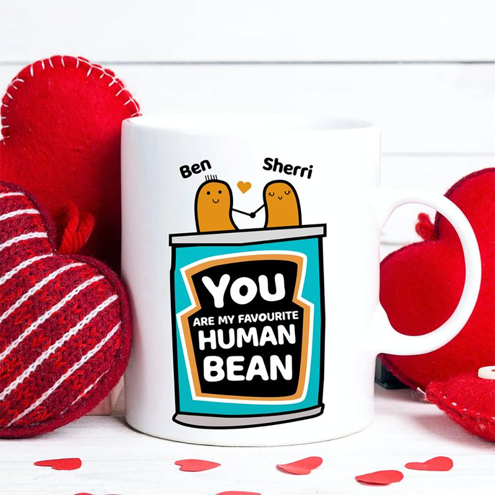 You Are Favorite Human Bean Couple Personalized Mug