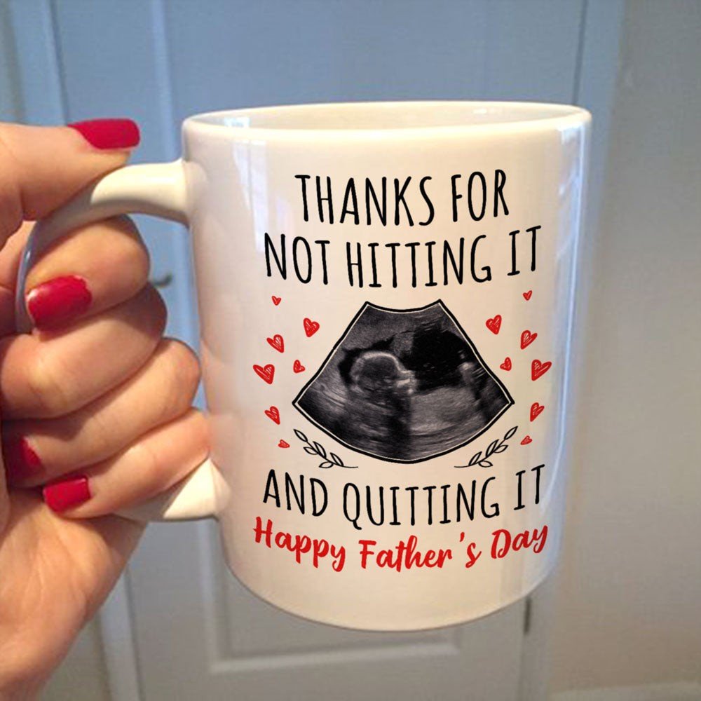 For Dad Father's Day Thanks For Not Hitting It Personalized Mug