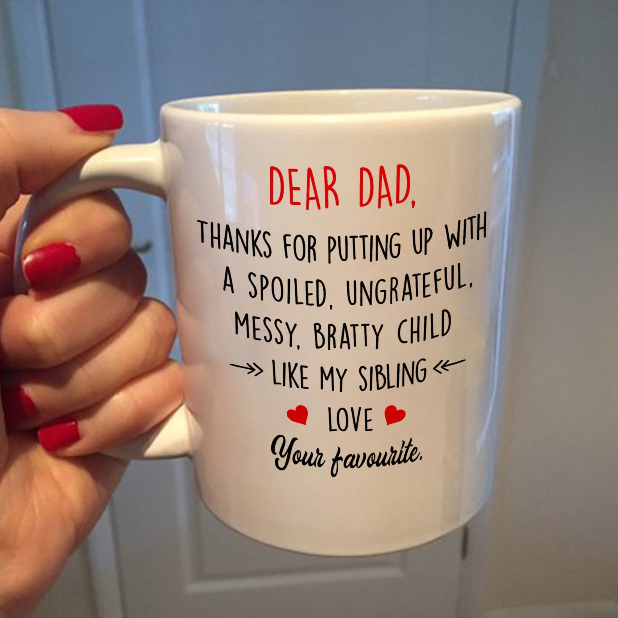 Dear Dad Thanks For Putting Up With My Sibling Mug Gift For Dad