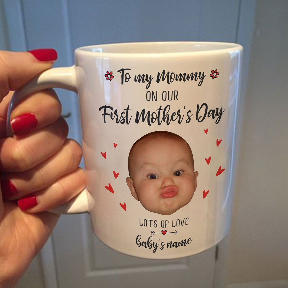 Personalized Baby Face Gift For Mom Our First Mother's Day 2021 Mug