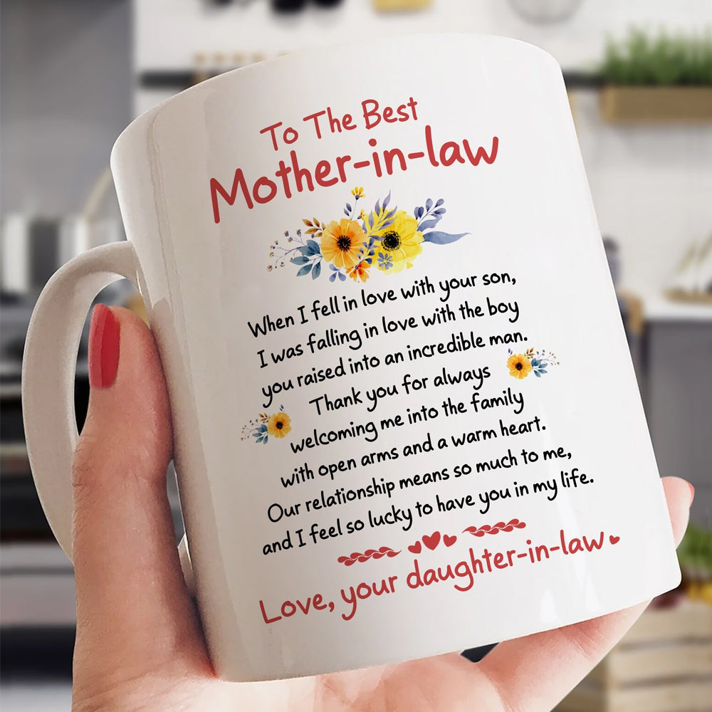 For Mother-in-law Thank You For Always�Welcoming Me Into Family Mug