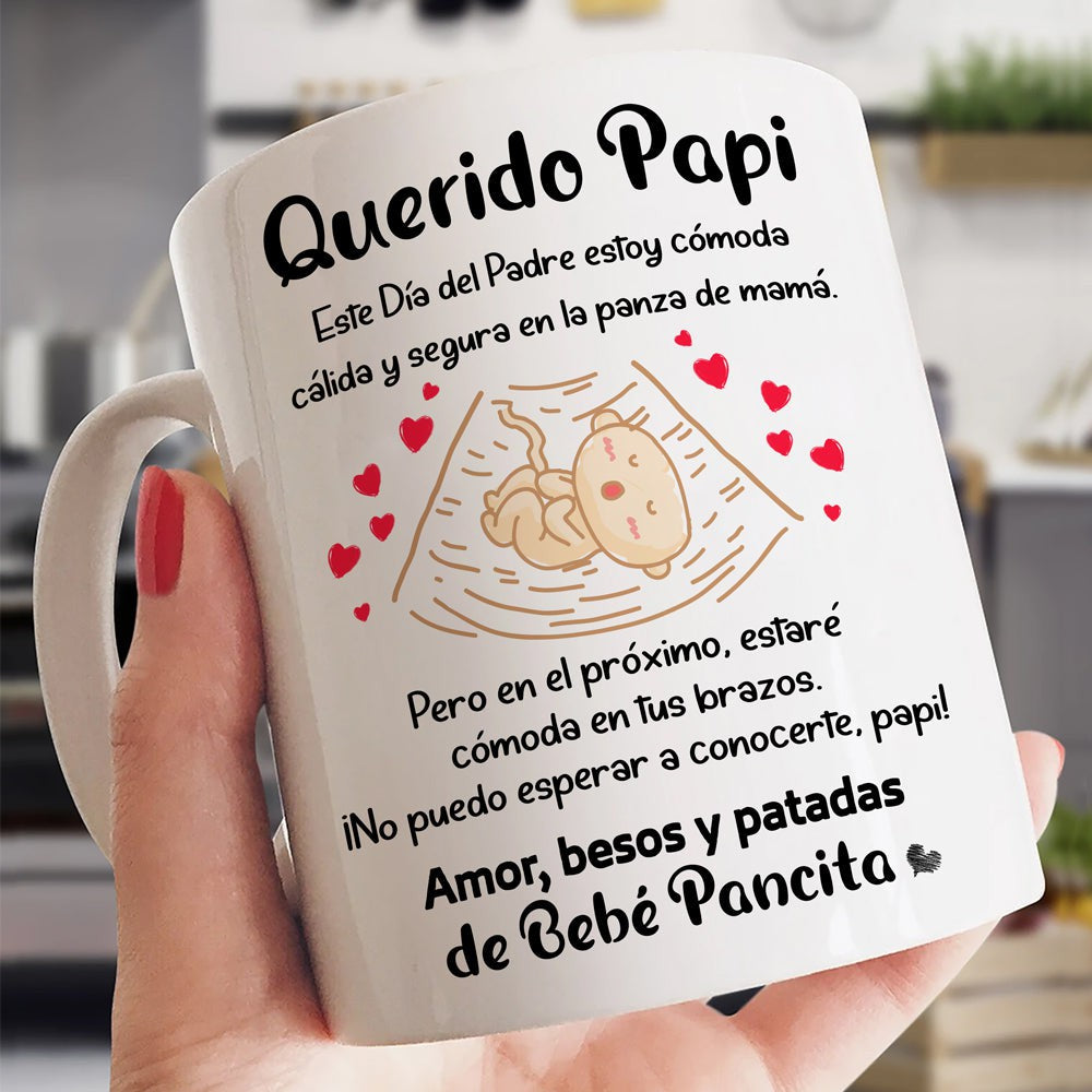 Gift For Dad To Be Pero En El Pr�ximo, Estar� C�moda En Tus Brazos Mug