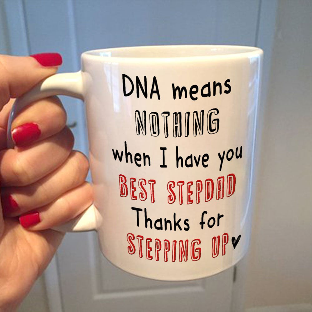 Gift For Stepdad Thanks For Stepping Up Mug