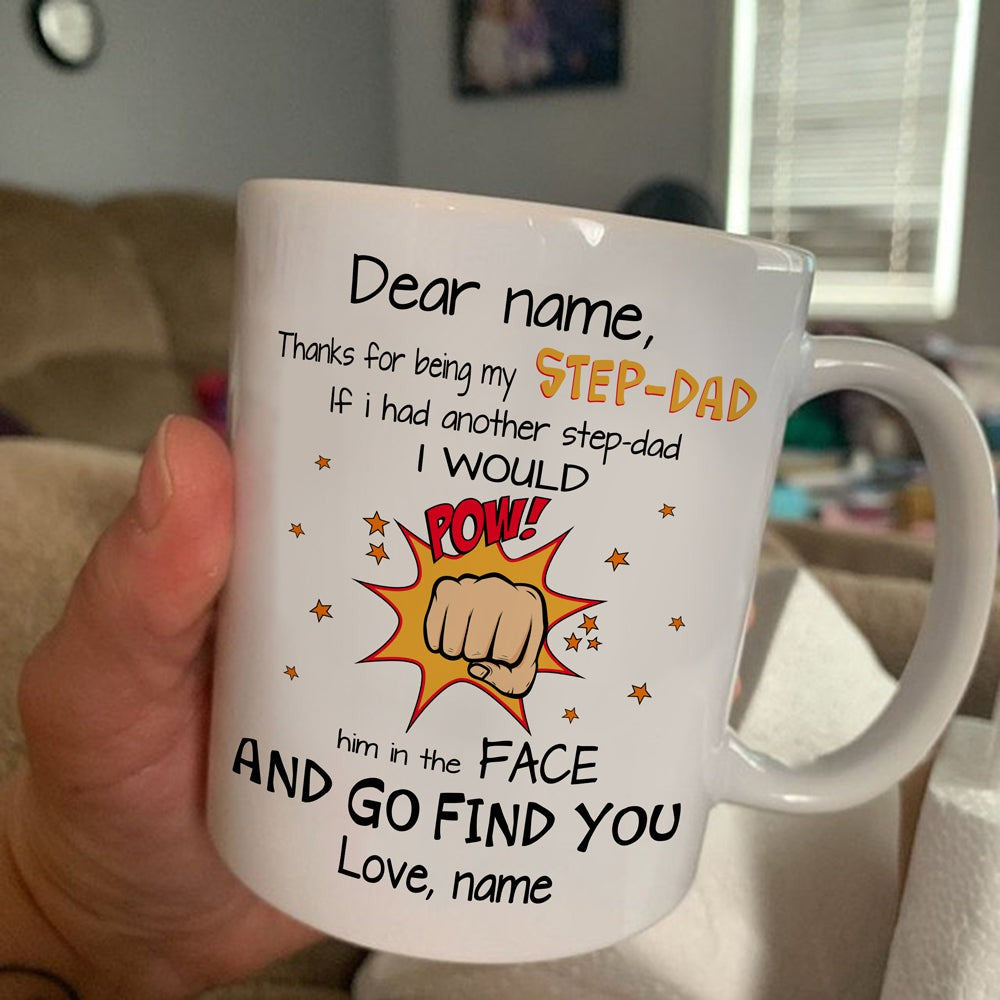 Personalized Funny Gift For Step Dad Punch Him In The Face Mug