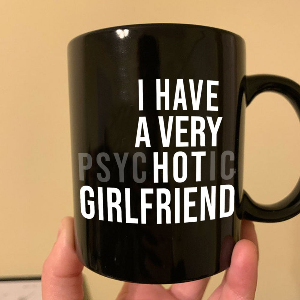 Gift For Boyfriend Hot Girlfriend Mug