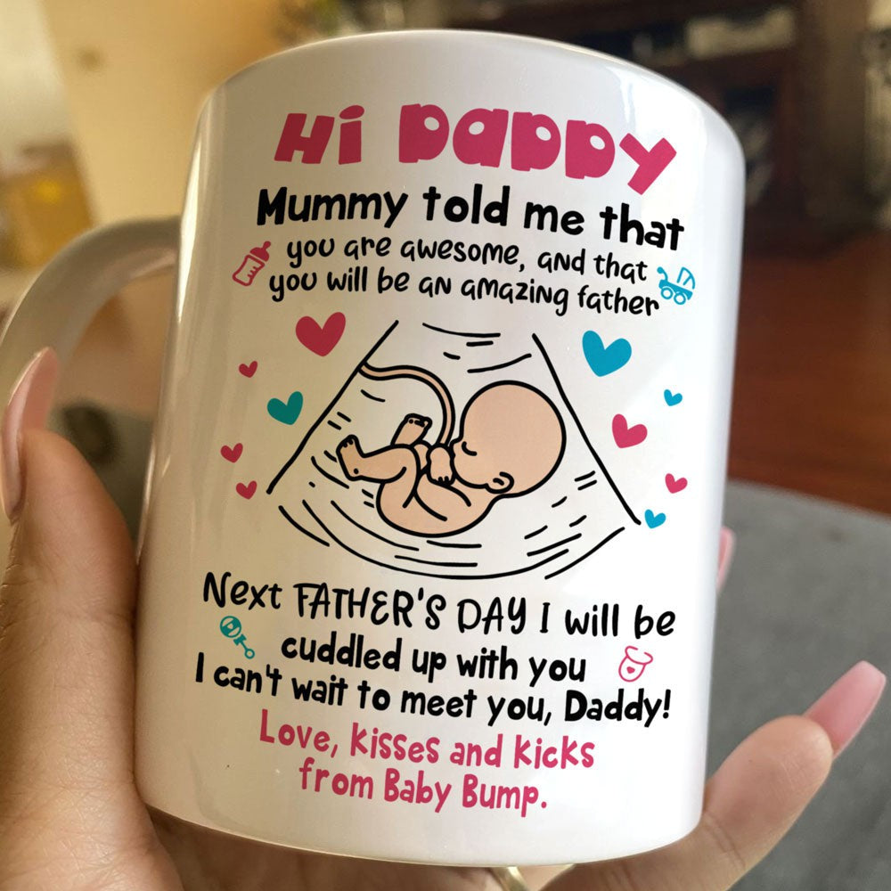 Gift For Dad To Be Hi Daddy Mug