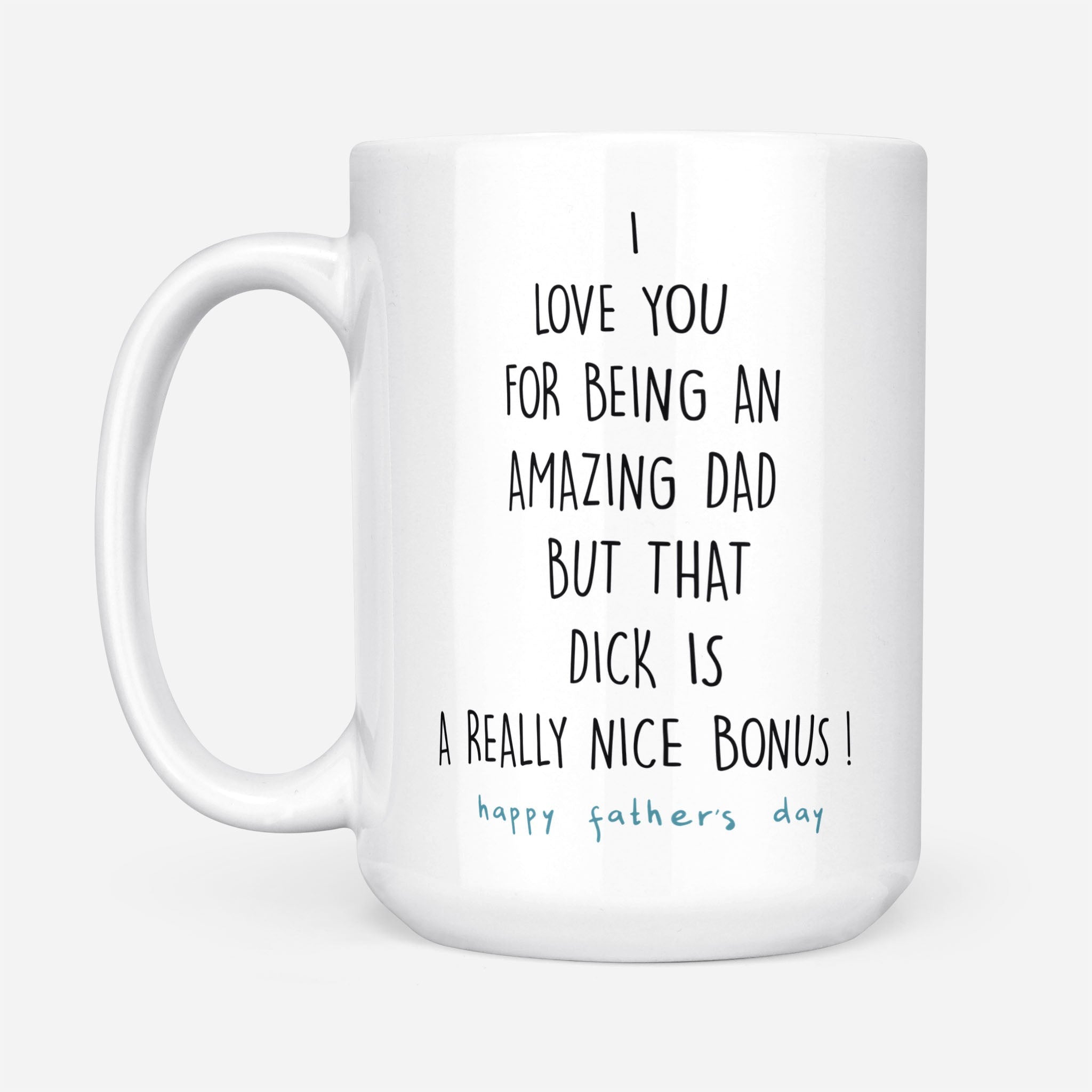 Gift For Father Husband I Love You For Being An Amazing Dad Mug