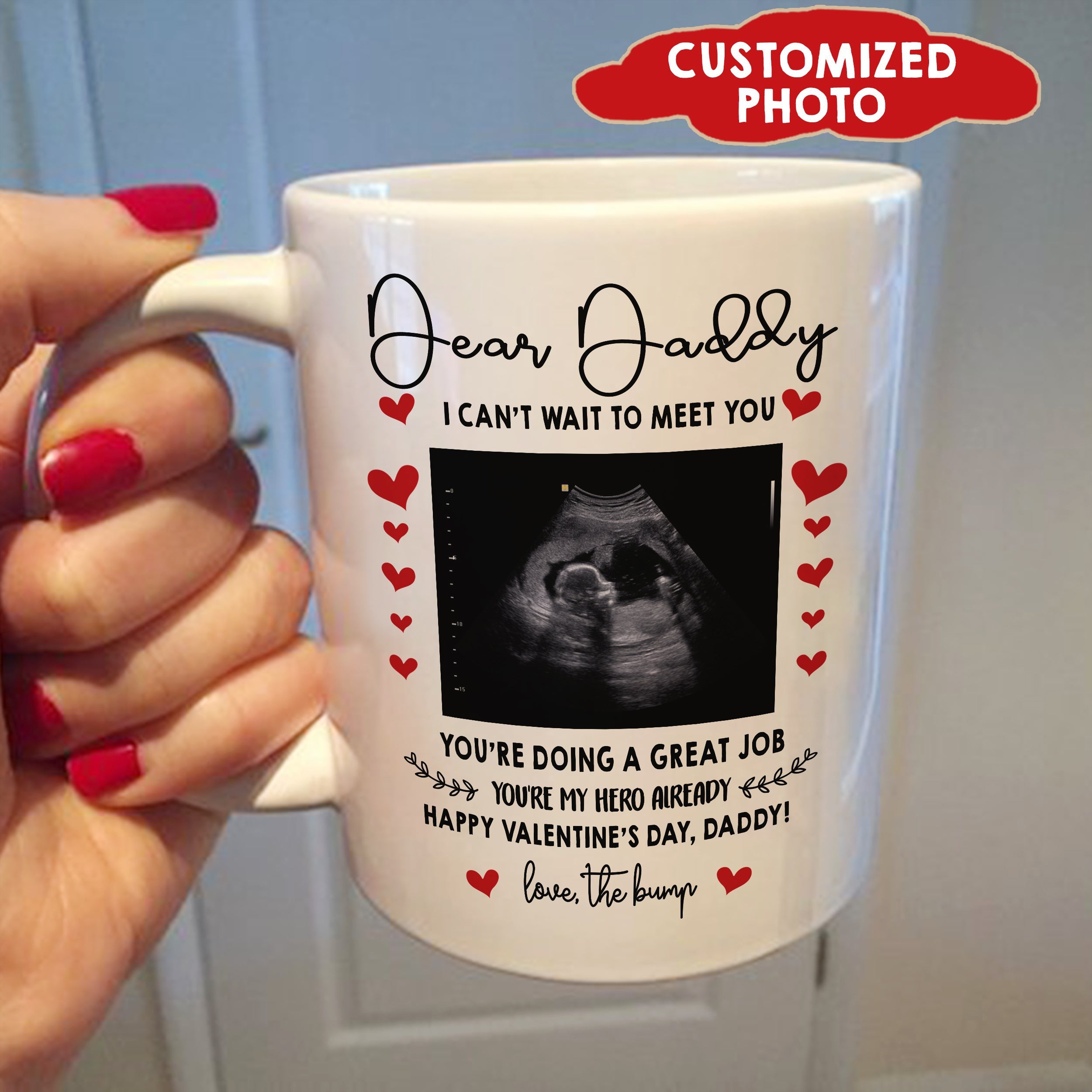 Personalized Dear Daddy This Valentine Snuggled Up Mug Gift For Dad